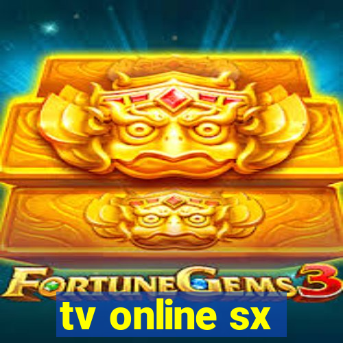 tv online sx